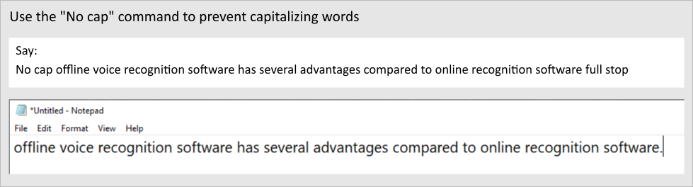 Use the No cap command to prevent capitalizing words